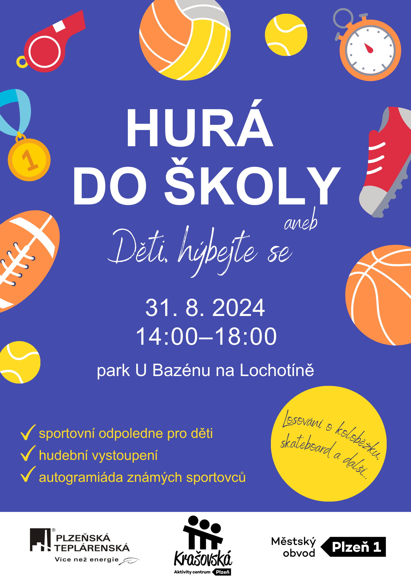 Hurá do školy aneb rozloučení s prázdninami na Lochotíně